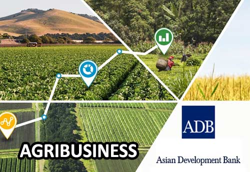 ADB to lend USD 100 mn for Agribusiness support in Maharashtra
