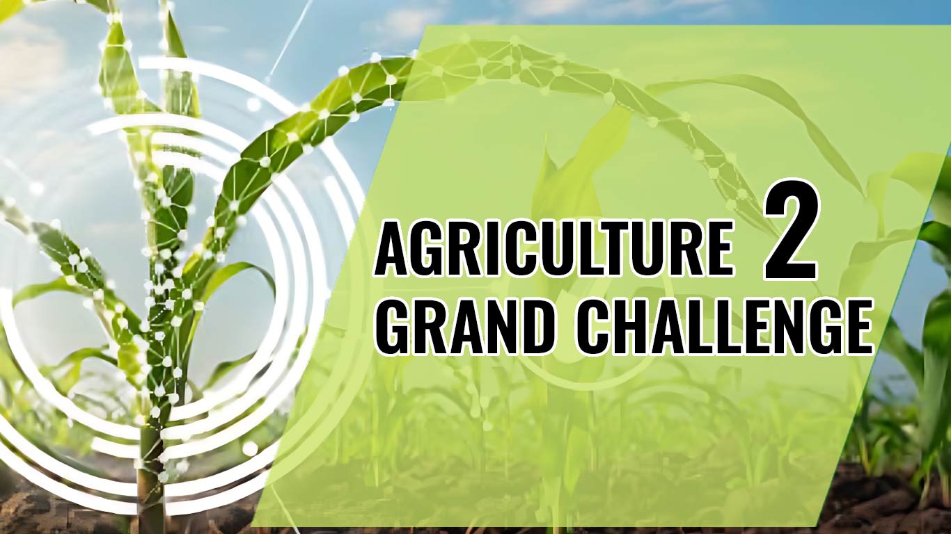 Agriculture Grand Challenge To Fund Transformative Agri Startups Ideas With Funding Upto Rs. 50 Lakh