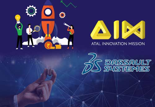 French major Dassault Systèmes to support start-ups under Atal Innovation Mission to boost innovation