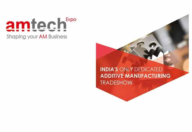 Additive Manufacturing Tech Expo to be held in Hyderabad on Dec 2-3