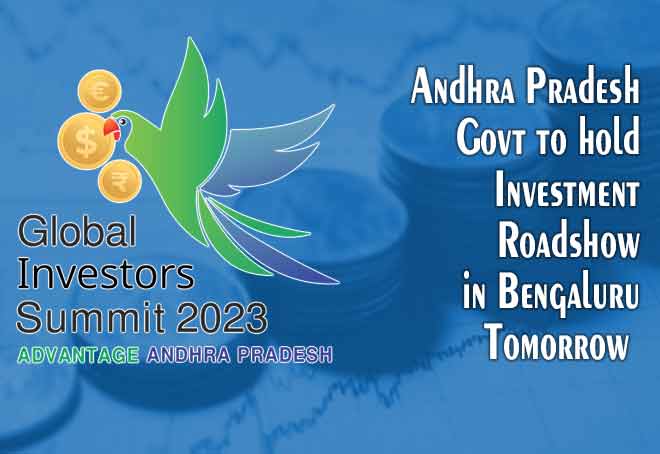 Andhra Pradesh govt to hold investment roadshow in Bengaluru tomorrow