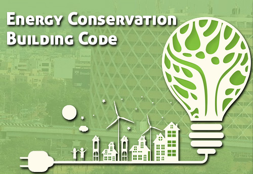 Compliance of Andhra Pradesh Energy Conservation Building Code mandatory for commercial building approvals