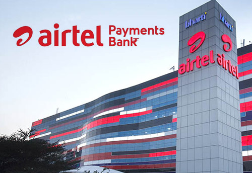 Airtel Payments Bank launches salary account for MSMEs