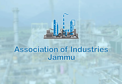 MSME sector of J&K on verge of closure, says AOI seeking govt intervention