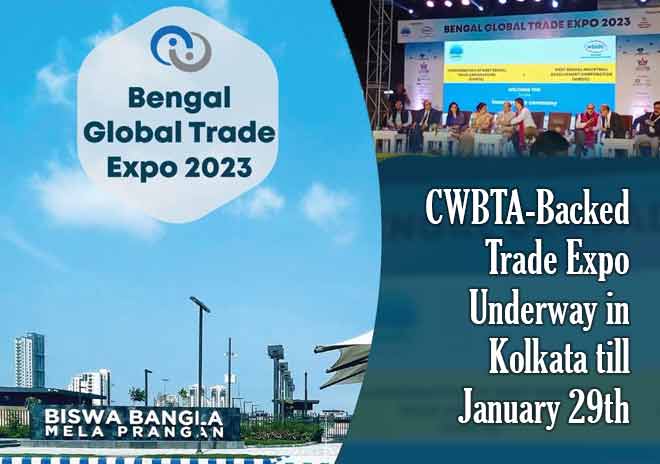 CWBTA-backed trade expo underway in Kolkata till Jan 29