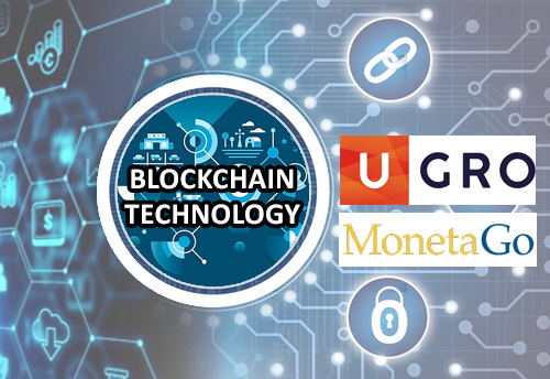 U GRO Capital signs up with MonetaGo to use their block chain-enabled solution