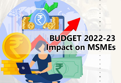 FISME to hold discussion on impact of Union Budget on MSMEs