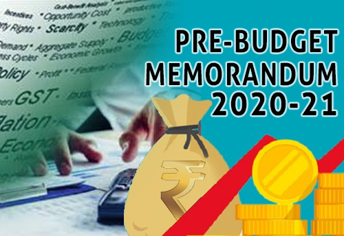 Pre Budget Memorandum 2020-21: FOSMI seeks inputs and suggestions from MSME members for inclusion in Memorandum 