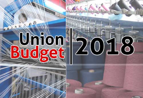 Union Budget 2018-19 makes a good case for textile sector: TEXPROCIL