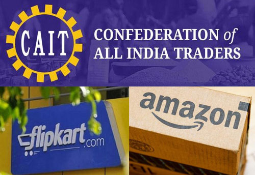 CAIT calls for liberation from monopolies of Amazon & Flipkart