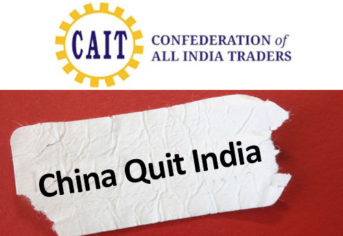 CAIT to launch ‘China Quit India’ campaign on Aug 9