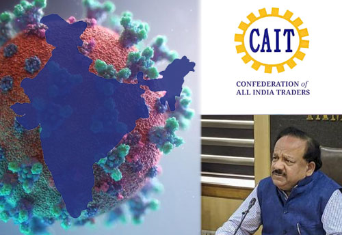 CAIT suggests Union Health Minister to plan district-wise strategies to contain COVID