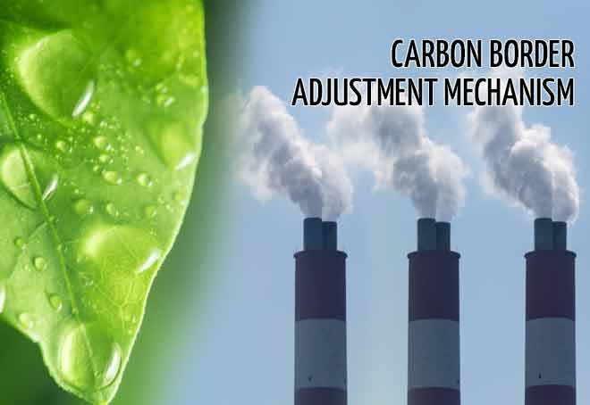 EU organizing awareness session for Indian industry on Carbon Border Adjustment Mechanism (CBAM)