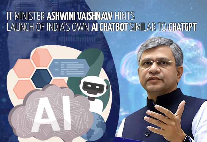 IT Minister Ashwini Vaishnaw hints launch of India’s own AI chatbot similar to ChatGPT