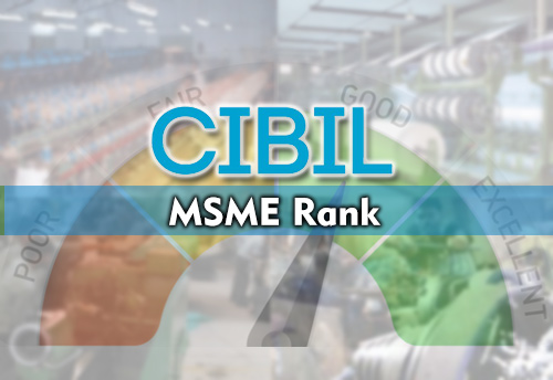 MSMEs with good CIBIL MSME Rank (CMR) can avail loans at lower interest rate: Bank of Baroda