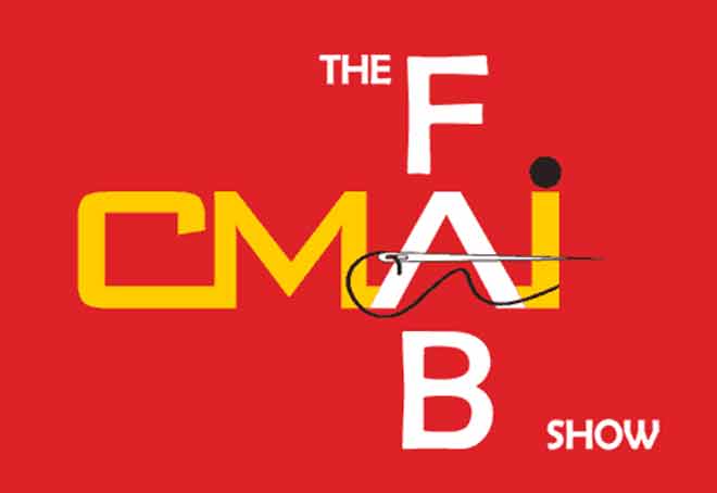Fabrics, Accessories & Beyond Show 2023 organized by CMAI generates Rs 2000 cr business
