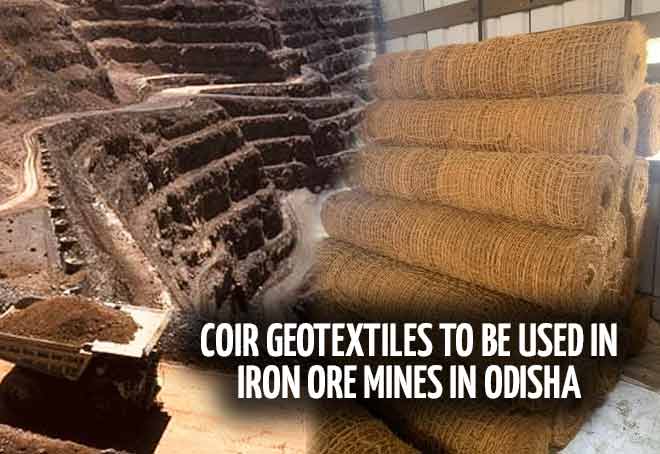 Coir geotextiles to be used in iron ore mines in Odisha