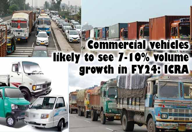 Commercial vehicles likely to see 7-10% volume growth in FY24: ICRA