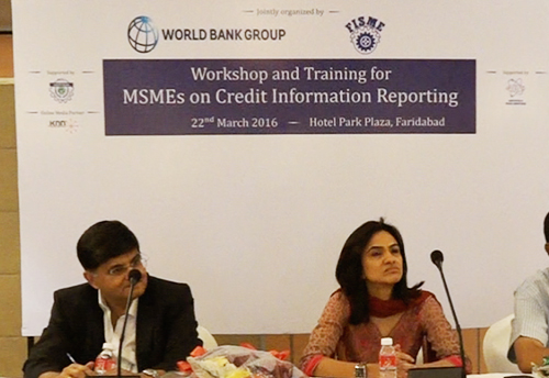 FISME to facilitate MSMEs meet with World Bank on easy credit flow & credit information systems