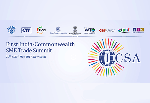 Discussions over Commonwealth pact for SME cooperation to take place during India-Commonwealth SME Trade Summit