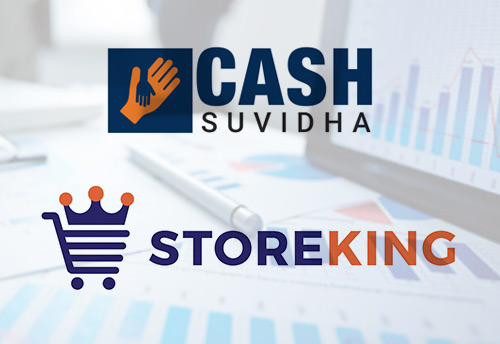 Cash Suvidha collaborates with StoreKing to provide financial services to retailers in rural areas