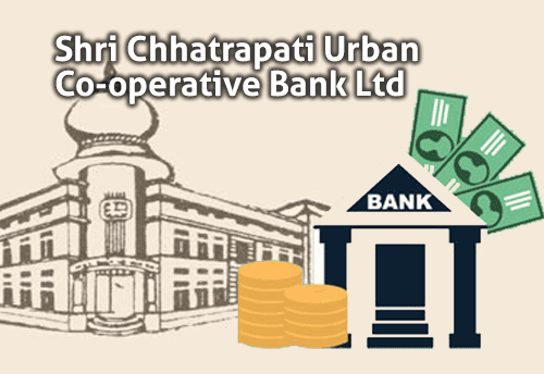 RBI cancels licence of Pune based Shri Chhatrapati Urban Co-operative Bank Ltd