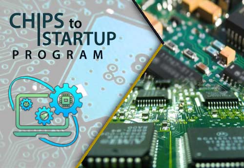 Govt to accept online application from MSMEs, startups under Chips-to-Startup Scheme till 31 Jan 2022