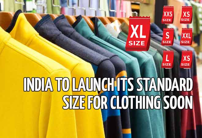 India to launch its standard size for clothing soon