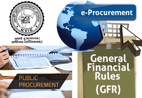 Revised GFRs 2017 give thrust to e-procurement; MSME procurement policy to continue