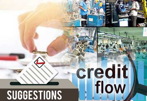 Experts & Stakeholders invited to submit suggestions on credit flow to MSMEs