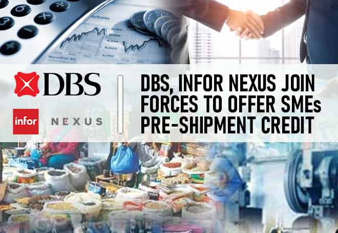 DBS, Infor Nexus Join Forces To Offer SMEs Pre-shipment Credit