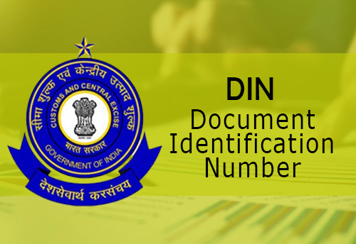 CBIC-DIN comes into force from today