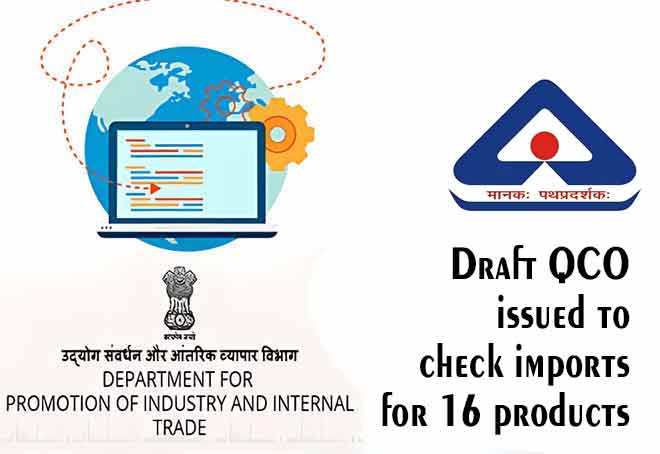 Draft QCO issued to check imports for 16 products including cycle parts, pumps & utensils