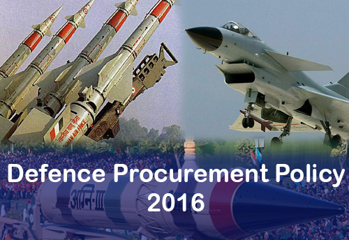 Defence Procurement Policy - 'Make' procedure gives impetus for MSME sector