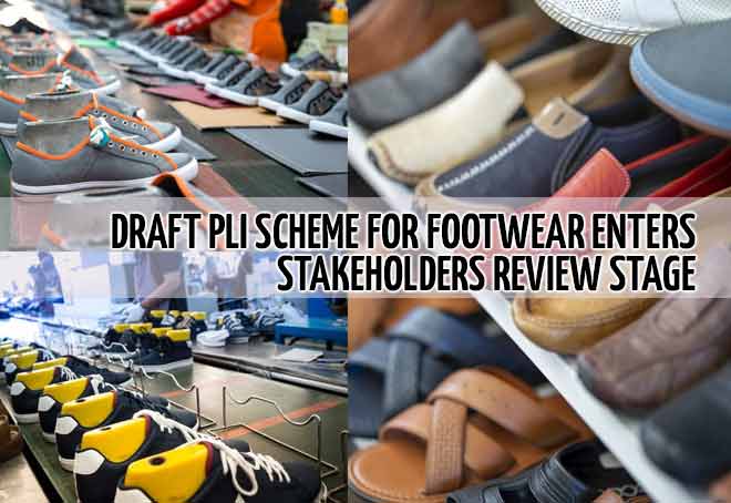 Draft PLI scheme for footwear enters stakeholders review stage