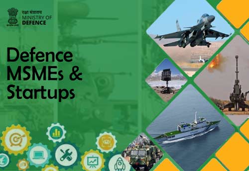 Defence Ministry okays procurement of Rs 380.43 cr from MSMEs & startups