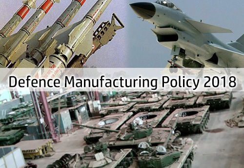 UP Govt approves Defence Manufacturing Policy 2018 to promote defence corridor in the state
