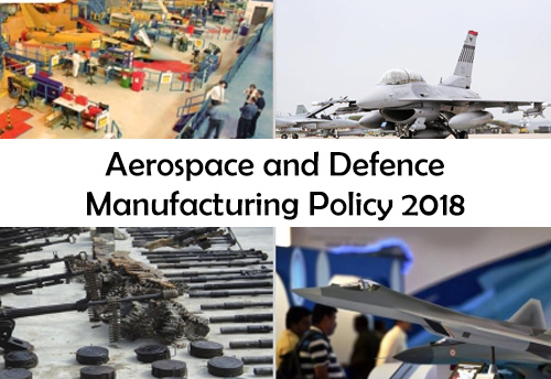 Odisha Aerospace and Defence Manufacturing Policy 2018 to generate employment opportunities