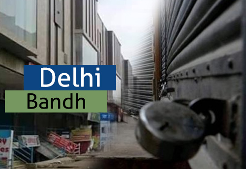 Delhi Markets to keep the shutters closed for three days to protest sealing drive