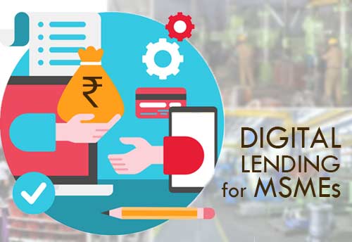 SIDBI digitises its direct lending operations to reach out to larger number of MSMEs