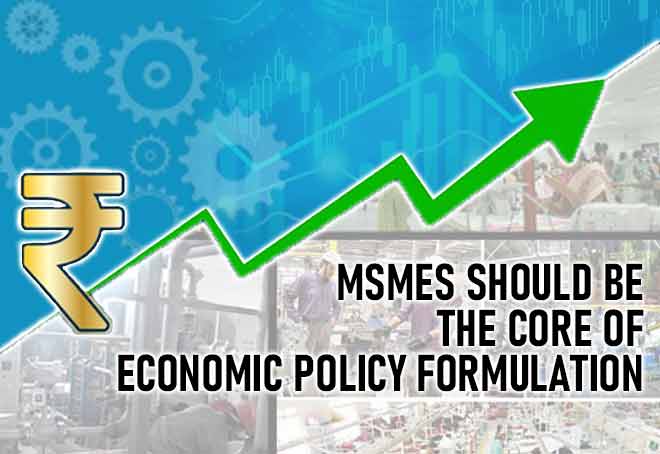 MSMEs should be the core of economic policy formulation: FISME