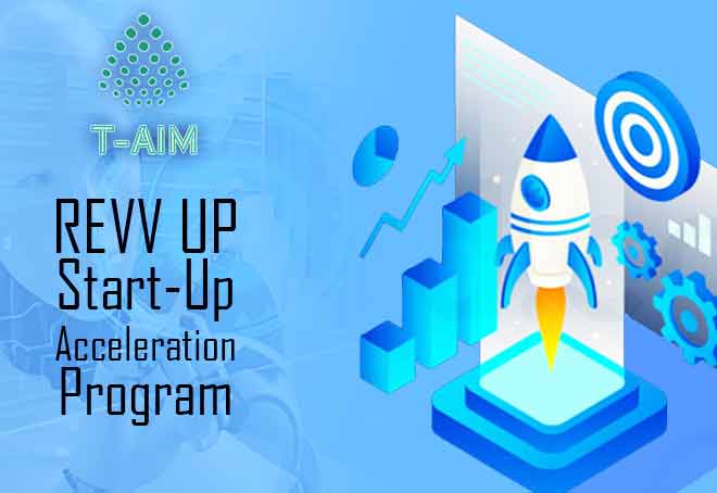 T-AIM invites applications for Revv Up start-up acceleration program