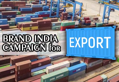 First phase of Brand India Campaign to focus on exports of textiles, gems and jewellery