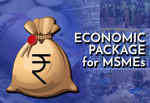Parliamentary panel recommends govt to unveil larger economic package for MSMEs