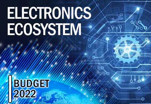 Budget encouraging electronics ecosystem, says Electronic Industries Association of India