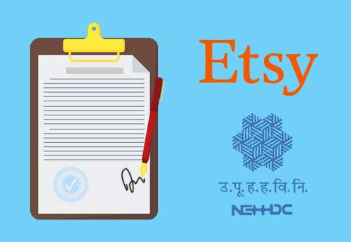 NEHHDC & Etsy sign MoU to support North East based small sellers, weavers and artisans