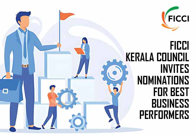 FICCI Kerala Council invites nominations for best business performers in different sectors