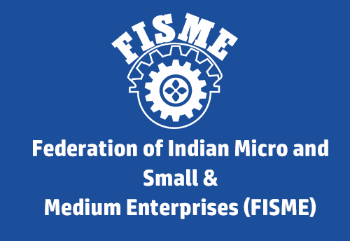 Demonetization has brought an opportunity for Govt to bring informal sector into formal economy: FISME