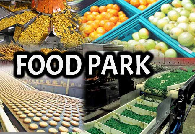 Food park to come up in Vizianagaram, Andhra Pradesh