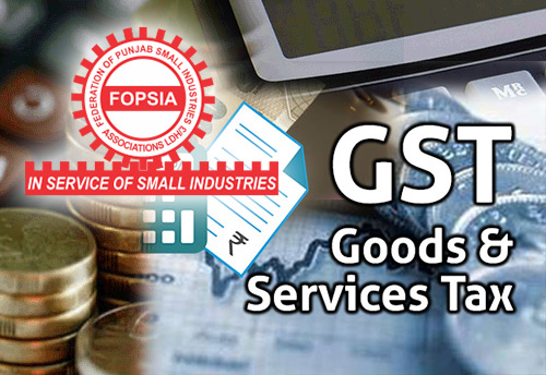 Tax rate should be instituted on a uniform basis, multiple tax slabs not in the interest of MSMEs: FOPSIA